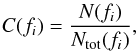 Mathematical equation: \begin{eqnarray} \label{eq:C_f_} C(f_i) = \frac{N(f_i)}{N_\mathrm{tot}(f_i)}, \end{eqnarray}