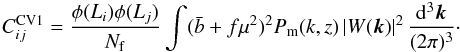Mathematical equation: \appendix \setcounter{section}{1} \begin{eqnarray} C^{\rm CV1}_{ij} = \frac{\phi(L_i)\phi(L_j)}{N_{\rm f}}\int (\bar b+f\mu^2)^2 P_{\rm m}(k,z)\,|W({\vec k})|^2\,\frac{\D^3\vec k}{(2\pi)^3}\cdot \label{eq:LSSCov1} \end{eqnarray}