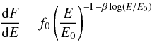 Mathematical equation: \begin{eqnarray} \frac{{\rm d}F}{{\rm d}E}= f_{0} \left(\frac{E}{E_{0}}\right)^{-\Gamma - \beta \log(E/E_{0})} \end{eqnarray}