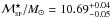 Mathematical equation: \hbox{$\mathcal{M}^\star _{\textsc{sf}}/M_{\odot} = 10.69^{+ 0.04}_{- 0.05}$}
