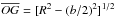Mathematical equation: \hbox{$\overline{OG} = [R^2-(b/2)^2]^{1/2}$}
