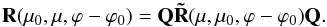 Mathematical equation: \begin{equation} \label{combination} {\bf R}(\mu_{0}, \mu, \varphi-\varphi_{0})={\bf Q\tilde{R}}(\mu, \mu_{0}, \varphi-\varphi_{0}){\bf Q}. \end{equation}