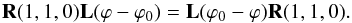 Mathematical equation: \begin{equation} \label{perpendicular5} {\bf R}(1, 1, 0){\bf L}(\varphi-\varphi_{0})={\bf L}(\varphi_{0}-\varphi){\bf R} (1, 1, 0). \end{equation}