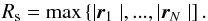 Mathematical equation: \begin{equation} R_{\rm s} = \max \left\{|\vec r_1 \mid,...,|\vec r_N \mid\right] . \end{equation}