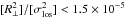 Mathematical equation: \hbox{$[R_{\perp}^2]/[\sigma_{\rm los}^2] < 1.5\times 10^{-5}$}