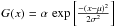 Mathematical equation: \hbox{$G(x) = \alpha \, \exp \left[ \frac{-(x-\mu)^{2}}{2\sigma^{2}} \right]$}