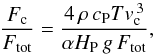 Mathematical equation: \begin{equation} \frac{F_{\rm c}}{F_{\rm tot}}=\frac{4 \,\rho\, c_{\rm P} T v_{\rm c}^{\,3}}{\alpha H_{\rm P} \,g\, F_{\rm tot}} , \end{equation}