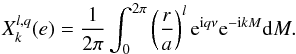 Mathematical equation: \begin{equation} \label{eq:hansen} X_k^{l,q}(e) = \frac{1}{2\pi} \int_0^{2\pi} \left(\frac{r}{a}\right)^l \expo{\i q \nu} \expo{-\i k M} \d M. \end{equation}