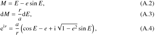 Mathematical equation: \appendix \setcounter{section}{1} \begin{eqnarray} && M = E - e\sin E,\\ && \d M = \frac{r}{a} \d E,\\ && \expo{\i\nu} = \frac{a}{r} \left(\cos E-e + \i \sqrt{1-e^2} \sin E\right), \end{eqnarray}