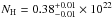 Mathematical equation: \hbox{$N_{\rm H}= 0.38 _{-0.01}^{+0.01} \times 10 ^{22}$}