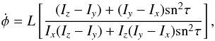 Mathematical equation: \begin{equation} \dot{\phi} = L \left[\frac{(I_z-I_y)+(I_y-I_x)\mathrm{sn}^2\tau}{I_x(I_z-I_y)+I_z(I_y-I_x)\mathrm{sn}^2\tau}\right] , \end{equation}