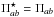 Mathematical equation: \hbox{$\Pi^\star_{ab} = \Pi_{ab}$}