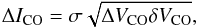 Mathematical equation: \begin{equation} % \Delta I_{\rm CO} = \sigma \sqrt{\Delta V_{\rm CO} \delta V_{\rm CO}} , \end{equation}