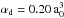 Mathematical equation: \hbox{$\alpha_{\mathrm d} = 0.20\,{\mathrm a_0^3}$}