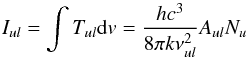 Mathematical equation: \begin{equation} I_{ul}=\int T_{ul}{\rm d}v = \frac{h c^3}{8\pi k \nu_{ul}^2} A_{ul} N_u \label{eqn:I_vs_N} \end{equation}