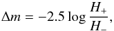 Mathematical equation: \begin{equation} \Delta m = -2.5\log\frac{H_+}{H_-}, \end{equation}