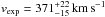 Mathematical equation: \hbox{$v_{\mathrm{exp}} = 371^{+22}_{-15}\, \mathrm{km}\, \mathrm{s}^{-1}$}