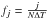 Mathematical equation: \hbox{$f_j = \frac{j}{N \Delta T}$}