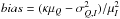 Mathematical equation: \hbox{$bias=(\kappa \mu_Q-\sigma^2_{Q,I})/\mu_I^2$}