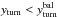 Mathematical equation: \hbox{$y_{\rm turn}<y_{\rm turn}^{\rm bal}$}
