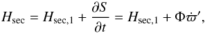 Mathematical equation: \appendix \setcounter{section}{1} \begin{equation} H_\mathrm{sec}=H_\mathrm{sec,1}+\frac{\partial S}{\partial t}= H_\mathrm{sec,1}+\Phi\dot{\varpi}', \end{equation}