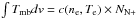 Mathematical equation: \hbox{$\int T_\mathrm{mb} dv= c(n_{\rm e},T_{\rm e})\times N_\mathrm{N+}$}