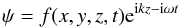 Mathematical equation: $$ \psi= f(x,y,z,t){\rm e}^{{\rm i}kz-{\rm i}\omega t}$$