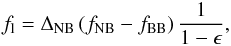 Mathematical equation: \begin{eqnarray} f_{\rm l} = \Delta_{\mathrm{NB}} \left(f_{\mathrm{NB}} - f_{\mathrm{BB}}\right) \frac{1}{1-\epsilon} , \label{eq:flux} \end{eqnarray}