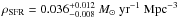 Mathematical equation: \hbox{$\rho_\mathrm{SFR} = 0.036_{-0.008}^{+0.012}~M_{\odot}~\mathrm{yr^{-1}~Mpc^{-3}}$}