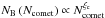 Mathematical equation: \hbox{$N_\name{B}\left(N_\name{comet}\right) \propto N_\name{comet}^{\xi_\name{c}}$}
