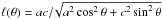 Mathematical equation: \hbox{$\ell(\theta) = ac/\!\sqrt{a^2\cos^2\theta + c^2\sin^2\theta}$}