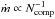 Mathematical equation: \hbox{$\mdot \propto \ncomp^{-1}$}