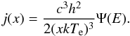 Mathematical equation: \appendix \setcounter{section}{1} \begin{eqnarray} \label{occ_numb_b} j(x)= \frac{c^3 h^2}{2 (x \kte)^3} \Psi(E). \end{eqnarray}