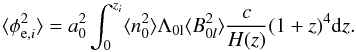 Mathematical equation: \appendix \setcounter{section}{1} \begin{equation} \langle\phi_{{\rm e}, i}^2\rangle= a_0^2\int_0^{z_{i}}\langle n_{\rm 0}^2\rangle \Lambda_{\rm 0 l}\langle B_{0 l}^2\rangle\frac{c}{H(z)}(1+z)^4\mathrm{d}z. \end{equation}