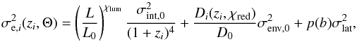 Mathematical equation: \appendix \setcounter{section}{3} \begin{equation} \sigma_{{\rm e},i}^2(z_i,\Theta)= \left(\frac{L}{L_0}\right)^{\chi_{\rm lum}}\frac{\sigma^2_{\rm int,0}}{(1+z_i)^{4}}+ \frac{D_i(z_i,\chi_{\rm red})}{D_0}\sigma^2_{\rm env, 0}+p(b)\sigma^2_{\rm lat}, \label{latitude} \end{equation}
