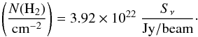 Mathematical equation: \begin{equation} \label{eq:conversion} \left(\frac{N({\rm H_2})}{{\rm{cm}}^{-2}}\right) = 3.92\times 10^{22} \; \frac{S_{\nu}}{\rm Jy/beam}\cdot \end{equation}