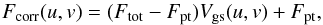 Mathematical equation: \begin{equation} F_{\rm corr} (u,v) = (F_{\rm tot}-F_{\rm pt}) V_{\rm gs}(u,v)+ F_{\rm pt} , \end{equation}
