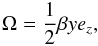Mathematical equation: \begin{eqnarray} \boldmath{\Omega}=\frac{1}{2} \beta y \boldmath{e_z}, \label{eq:beta_plane} \end{eqnarray}