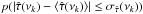 Mathematical equation: \hbox{$p(|\hat{\tau}(\nu_k)-\langle\hat{\tau}(\nu_k)\rangle|\le\sigma_{\hat{\tau}}(\nu_k))$}