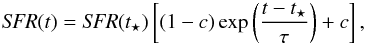 Mathematical equation: \begin{equation} \mathit{SFR}(t) = \mathit{SFR}(t_\star)\left[ (1-c) \exp\left(\frac{t-t_\star}{\tau}\right) + c \right], \end{equation}