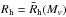 Mathematical equation: \hbox{$R_{\rm h}=\bar R_{\rm h}(M_v)$}