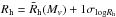 Mathematical equation: \hbox{$R_{\rm h}=\bar R_{\rm h}(M_v) +1\sigma_{{\rm log}R_{\rm h}}$}