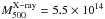 Mathematical equation: \hbox{$M_{500}^{\mathrm{X-ray}} = 5.5\times 10^{14}$}