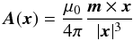 Mathematical equation: \begin{eqnarray*} {\vec{A}}({\vec{x}})=\frac{{{\mu}_0}}{4\pi}\frac{{\vec{m}}\times{\vec{x}}}{|{\vec{x}}|^3} \end{eqnarray*}