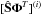 Mathematical equation: \hbox{$[\hat{\bf S}{\bf \Phi}^T]^{(i)}$}
