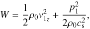 Mathematical equation: \begin{equation} W = \frac{1}{2} \rho_0 v_{1z}^2 + \frac{p_1^2}{2 \rho_0 c_{\rm s}^2}, \label{DE} \end{equation}