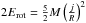 Mathematical equation: \hbox{$2E_\mathrm{rot} = {5\over 2}M\left({j \over R}\right)^2$}