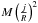 Mathematical equation: \hbox{$M\left({j \over R}\right)^2$}
