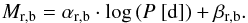 Mathematical equation: \begin{equation} \vspace*{1.5mm} M_{\rm r,b} = \alpha_{\rm r,b} \cdot \log{(P\ [\rm{d}])} + \beta_{\rm r,b} . \label{eq:PLRred} \vspace*{1.5mm} \end{equation}