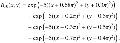 Mathematical equation: \begin{eqnarray} \label{boundaryflux} B_{z0}(x,y) &=& \mathrm{exp}\left(-5((x+0.68\pi)^2+(y+0.3\pi)^2)\right)\nonumber\\ &&\quad + \mathrm{exp}\left(-5((x+0.2\pi)^2+(y-0.5\pi)^2)\right)\nonumber\\ &&\quad- \nonumber \mathrm{exp}\left(-5((x-0.3\pi)^2+(y+0.5\pi)^2)\right) \\ &&\quad- \mathrm{exp}\left(-5((x-0.7\pi)^2+(y-0.4\pi)^2)\right) . \end{eqnarray}